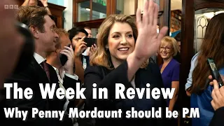 Why I’m backing Penny Mordaunt for Prime Minister – The Week in Review with David Davis MP