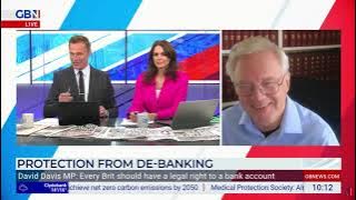 David Davis MP speaks to GB News on the need for a legal right to a bank account